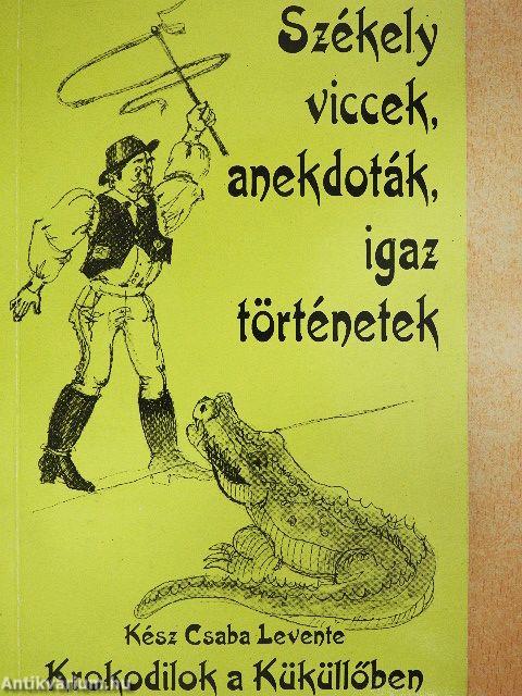 Krokodilok a Küküllőben