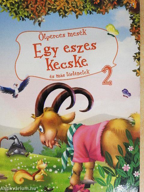 Egy eszes kecske és más történetek