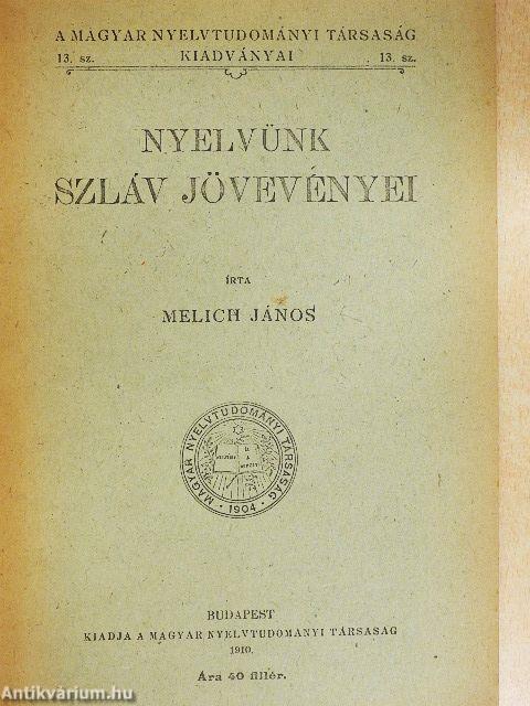 Nyelvünk szláv jövevényei