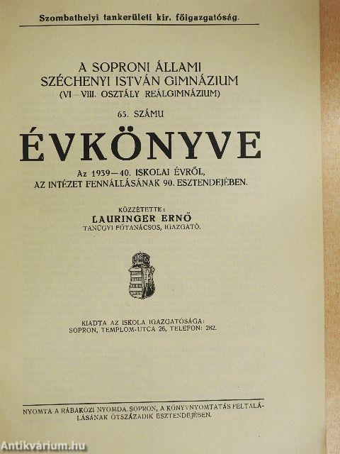 A Soproni Állami Széchenyi István Gimnázium (VI-VIII. osztály reálgimnázium) 65. számu Évkönyve 