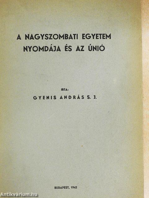 A Nagyszombati Egyetem Nyomdája és az Únió