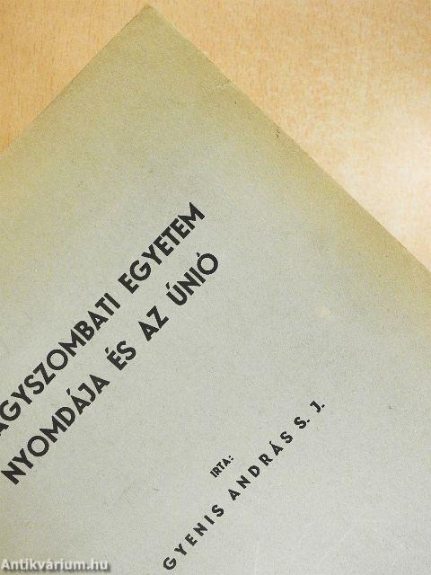 A Nagyszombati Egyetem Nyomdája és az Únió