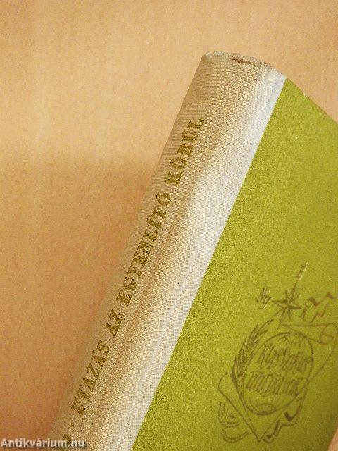 Utazás az Egyenlítő körül