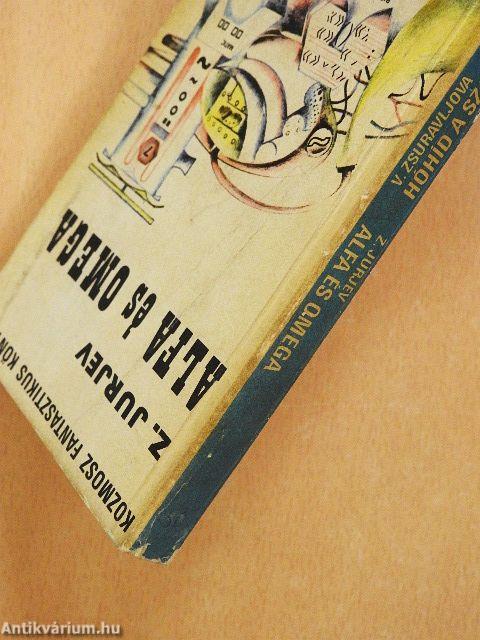 Hóhíd a szakadék fölött/Alfa és omega