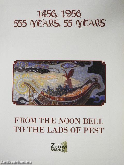 From the Noon Bell to the Lads of Pest