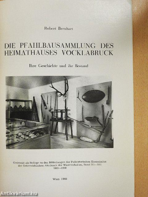 Die Pfahlbausammlung des Heimathauses Vöcklabruck Ihre Geschichte und ihr Bestand