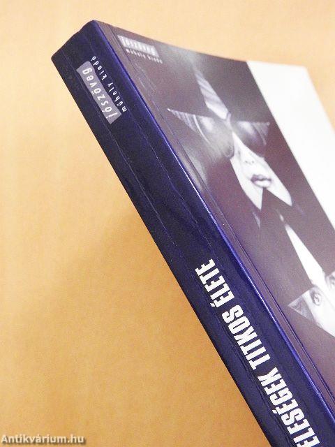 Elnökfeleségek titkos élete