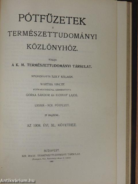 Természettudományi Közlöny 1908. január-december/Pótfüzetek a Természettudományi Közlönyhöz 1908. január-december