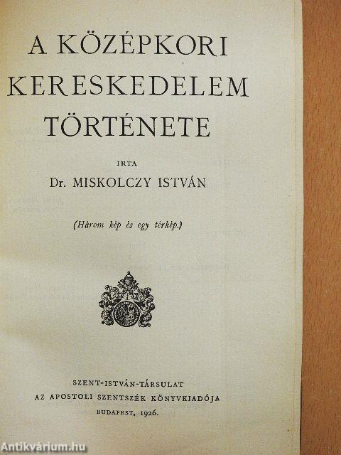 A középkori kereskedelem története