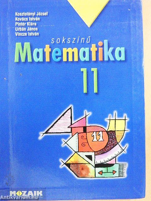 Sokszínű matematika 11.