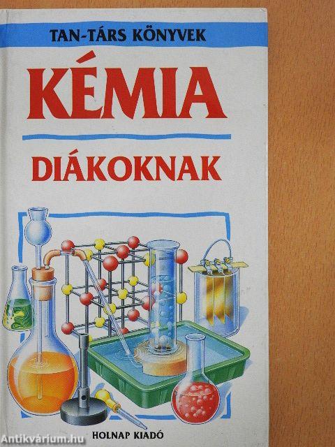 Kémia diákoknak