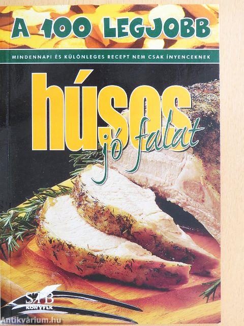 A 100 legjobb húsos jó falat