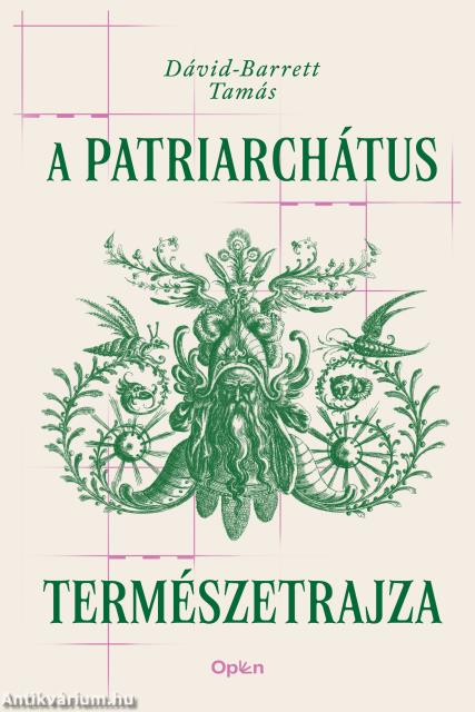 A patriarchátus természetrajza