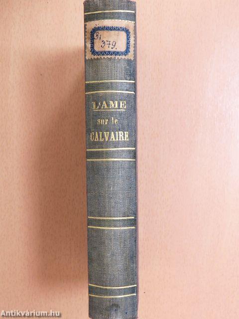 L'Ame sur le Calvaire