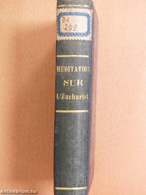 Méditations sur l'Eucharistie