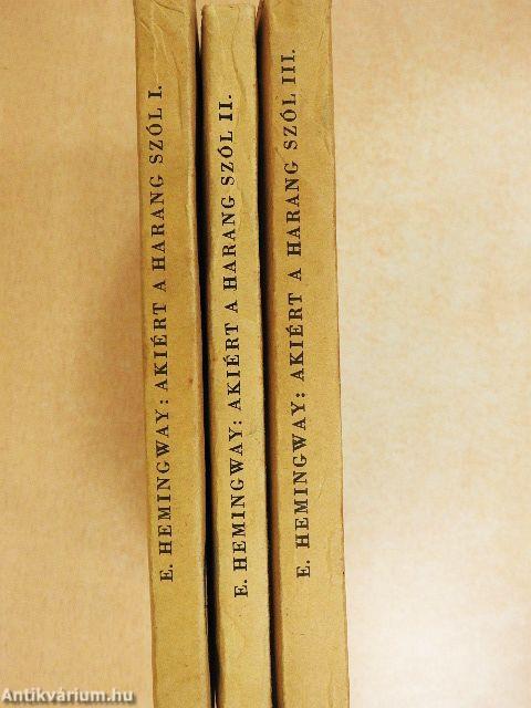 Akiért a harang szól I-III.