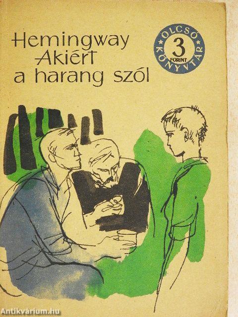 Akiért a harang szól I-III.