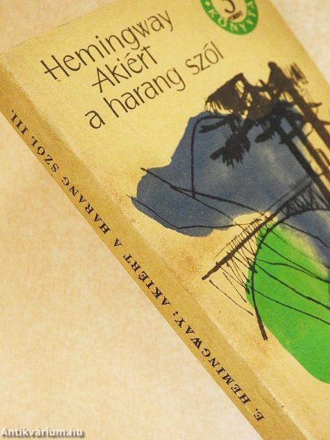 Akiért a harang szól I-III.