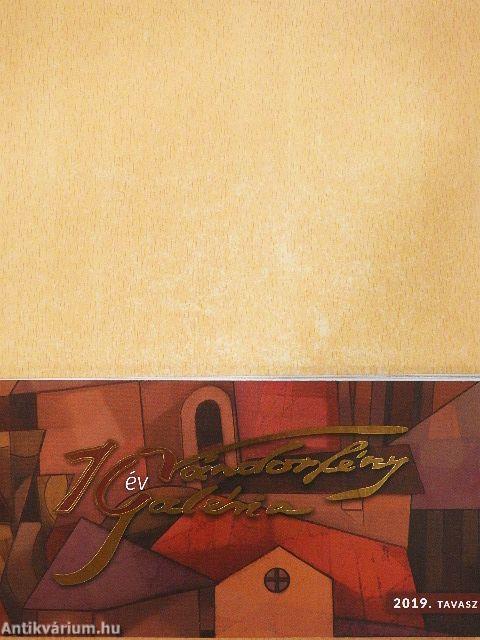 Vándorfény Galéria 2019. tavasz