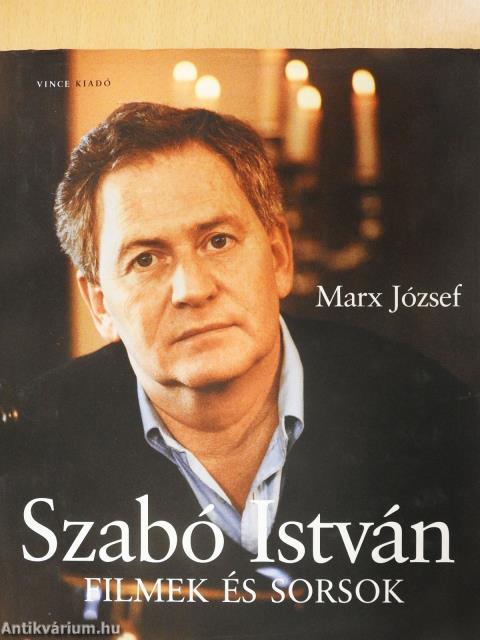 Szabó István (kétszeresen dedikált példány)