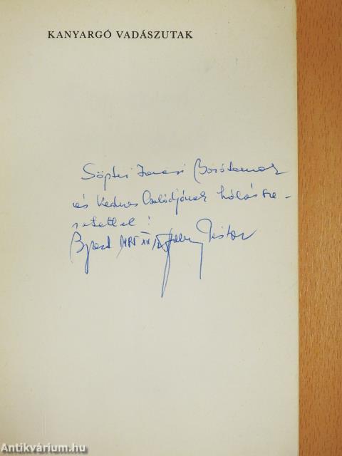 Kanyargó vadászutak (dedikált példány)