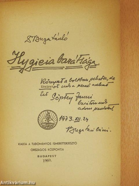 Hygieia barátsága (dedikált példány)