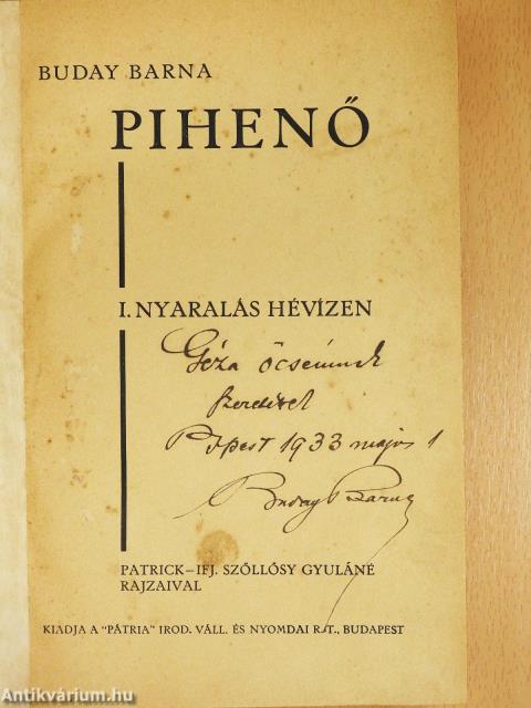 Pihenő I. (dedikált példány)