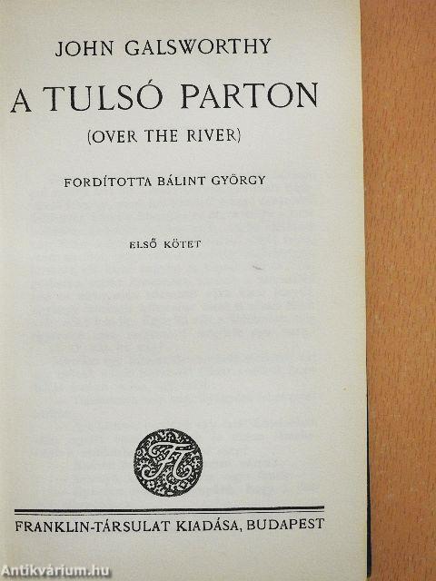 A tulsó parton I-II.