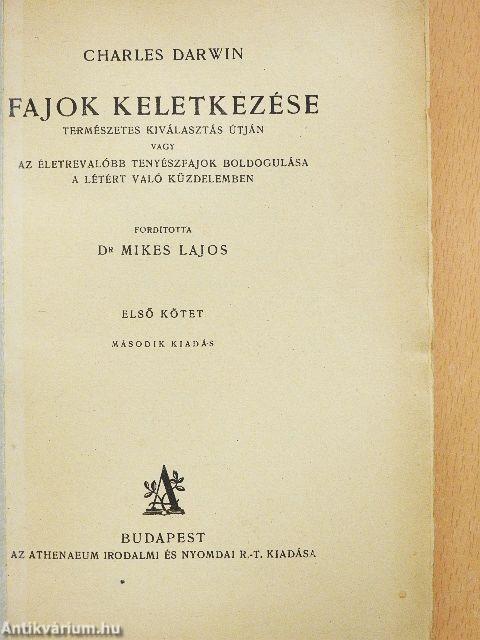 Fajok keletkezése természetes kiválasztás útján I. (töredék)