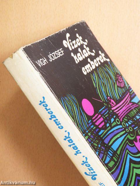 Vizek, halak, emberek