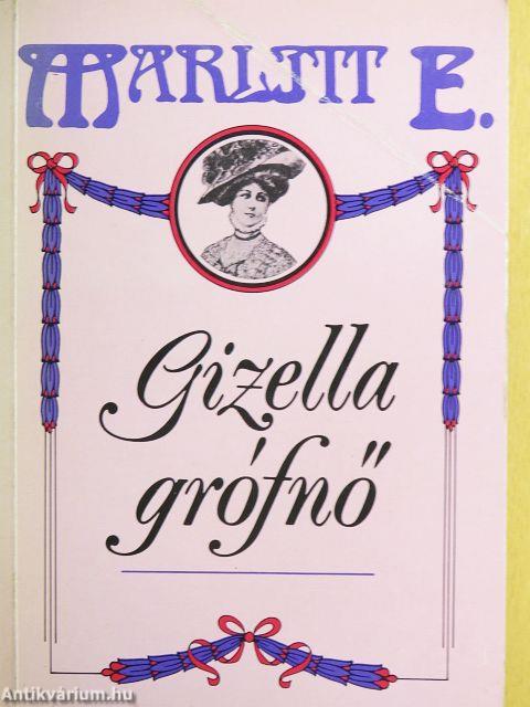 Gizella grófnő