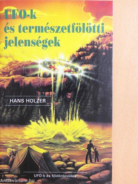 UFO-k és természetfölötti jelenségek