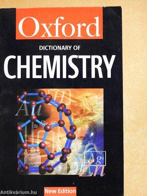 A Dictionary of Chemistry