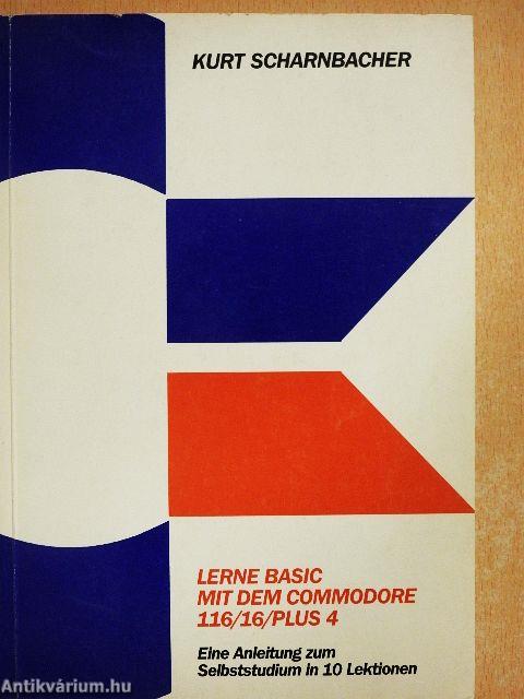 Lerne Basic mit dem Commodore 116/16/Plus 4