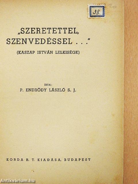 "Szeretettel, Szenvedéssel..."