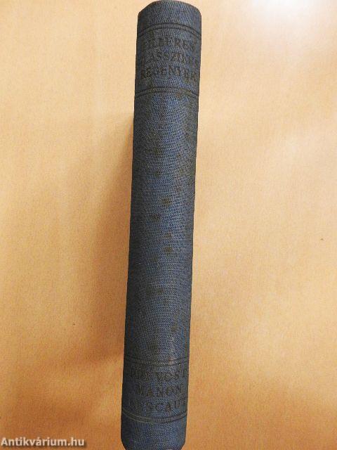 Manon Lescaut és Des Grieux lovag története