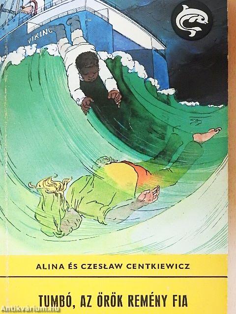 Tumbó, az örök remény fia