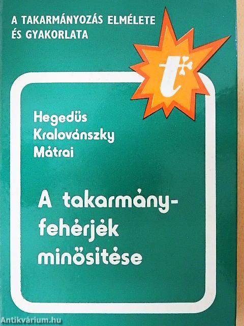 A takarmányfehérjék minősítése