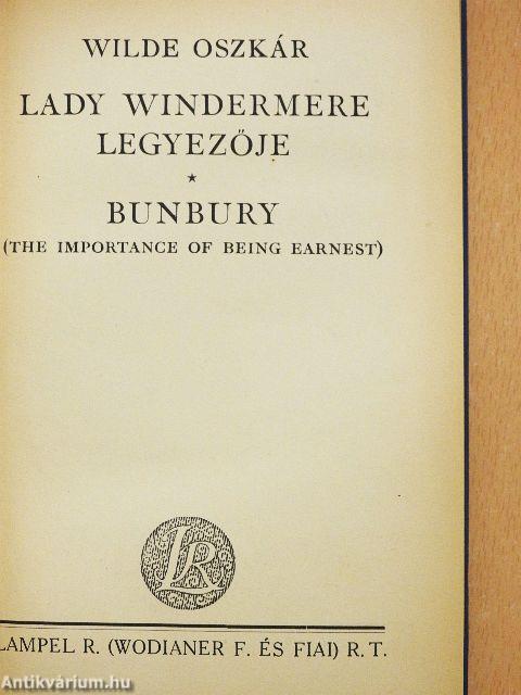 Lady Windermere legyezője/Bunbury
