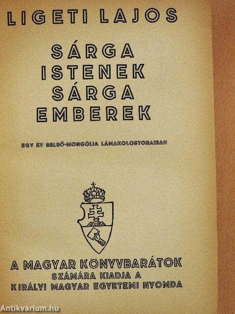 Sárga istenek, sárga emberek