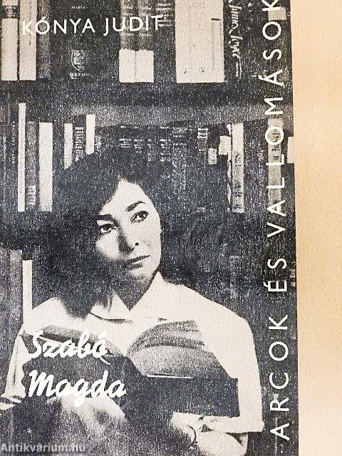 Szabó Magda alkotásai és vallomásai tükrében