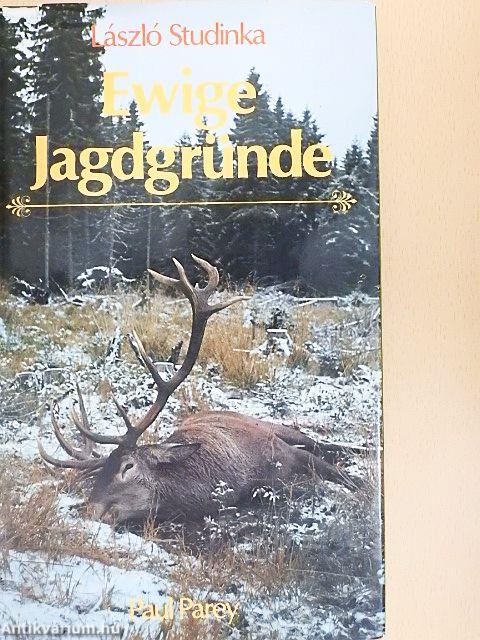 Ewige Jagdgründe