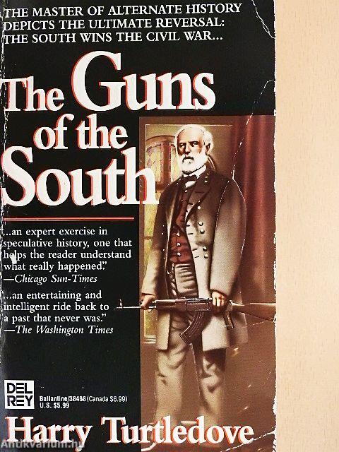 The Guns of the South
