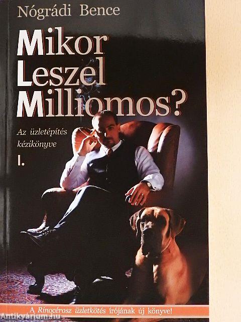 Mikor leszel milliomos? I.