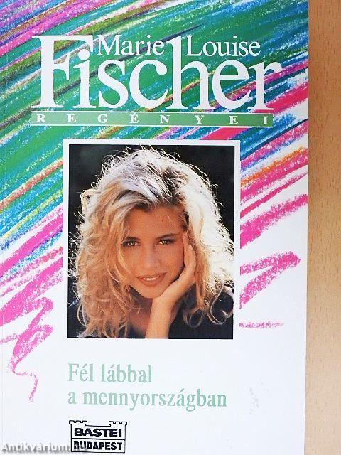 Fél lábbal a mennyországban