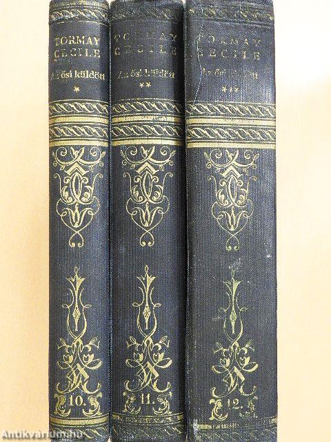 Az ősi küldött I-III.