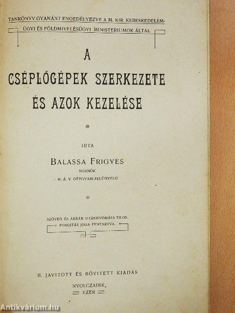 A cséplőgépek szerkezete és azok kezelése