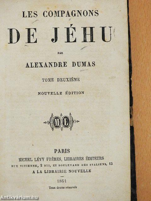 Les compagnons de Jéhu I-II. (töredék)