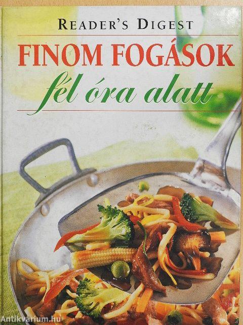 Finom fogások fél óra alatt