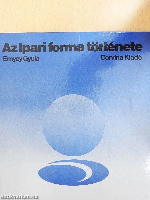 Az ipari forma története